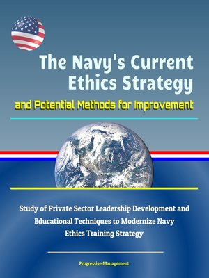 cover image of The Navy's Current Ethics Strategy and Potential Methods for Improvement